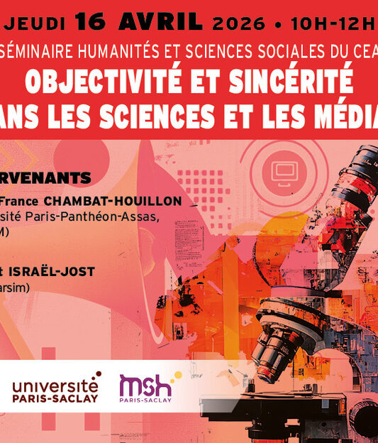 Objectivité et sincérité dans les sciences et les médias