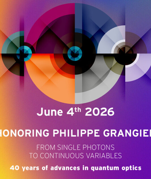 Journée scientifique :« Du photon unique aux variables continues : 40 ans d’optique quantique »