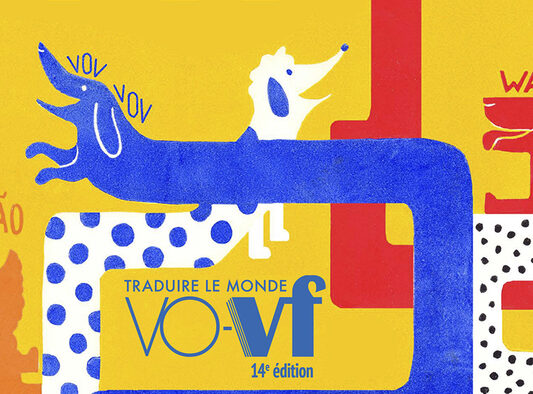 Festival Vo-Vf, Traduire le monde